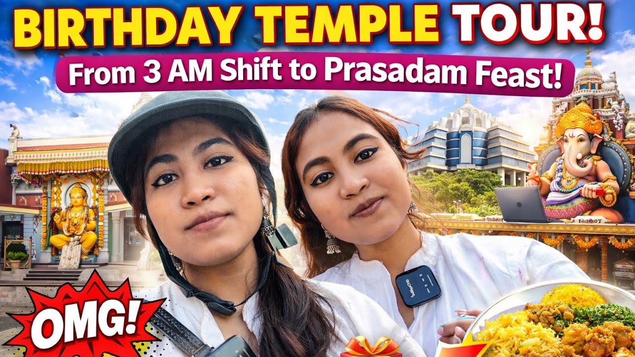 Birthday Temple Tour in Bangalore 🎂 | From 3AM Night Shift to Prasadam Feast 😱🙏
