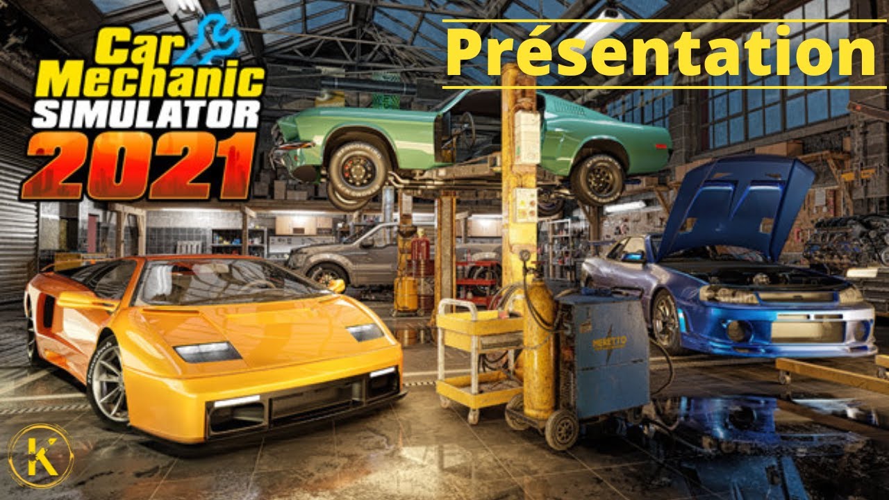 Car Mechanic Simulator 2021 | Présentation + Tuto début