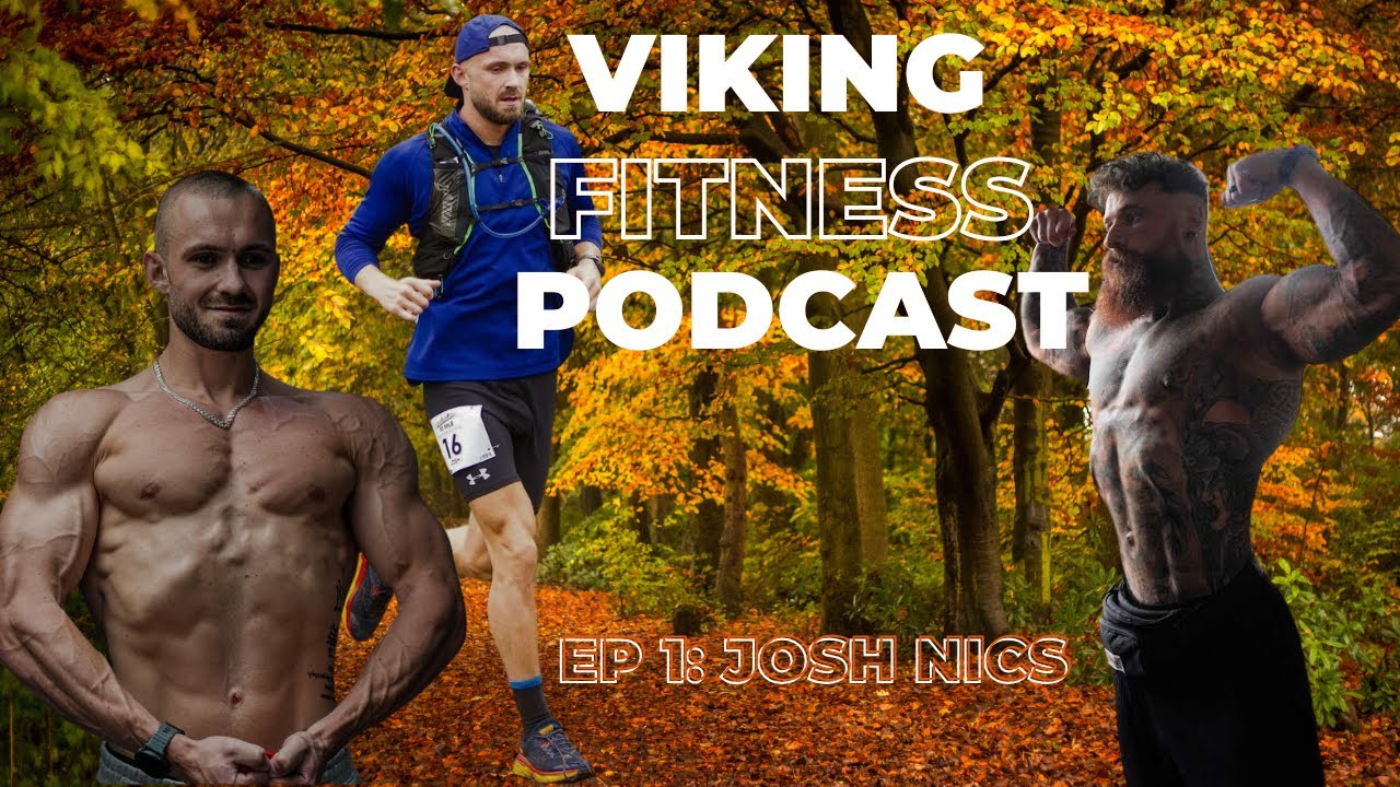 Viking Fitness Podcast Episode 1 | Josh Nicholls &ndash; Functional Physiques
