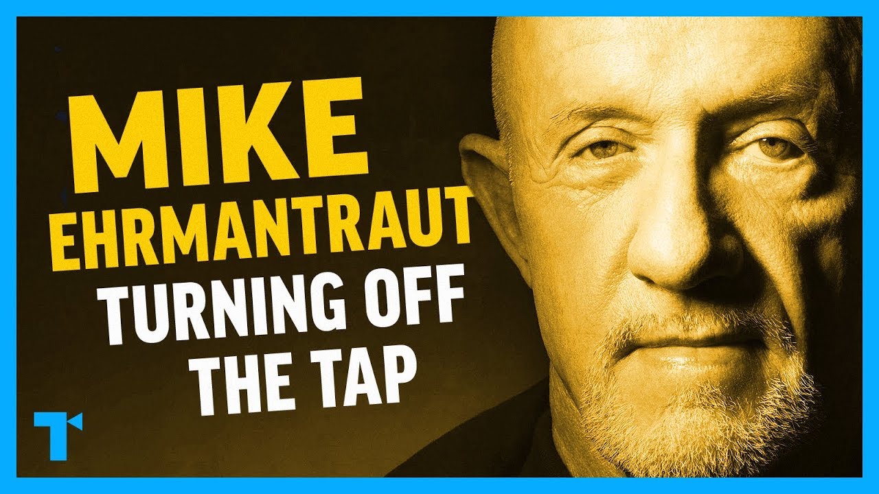 Breaking Bad: Mike Ehrmantraut - Turning Off the Tap (+ Better Call Saul)