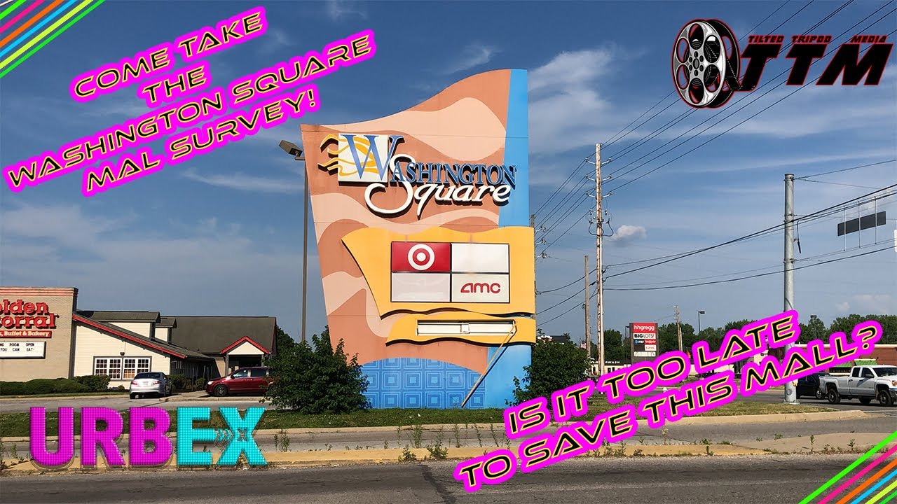 WASHINGTON SQUARE MALL- INDIANAPOLIS INDIANA