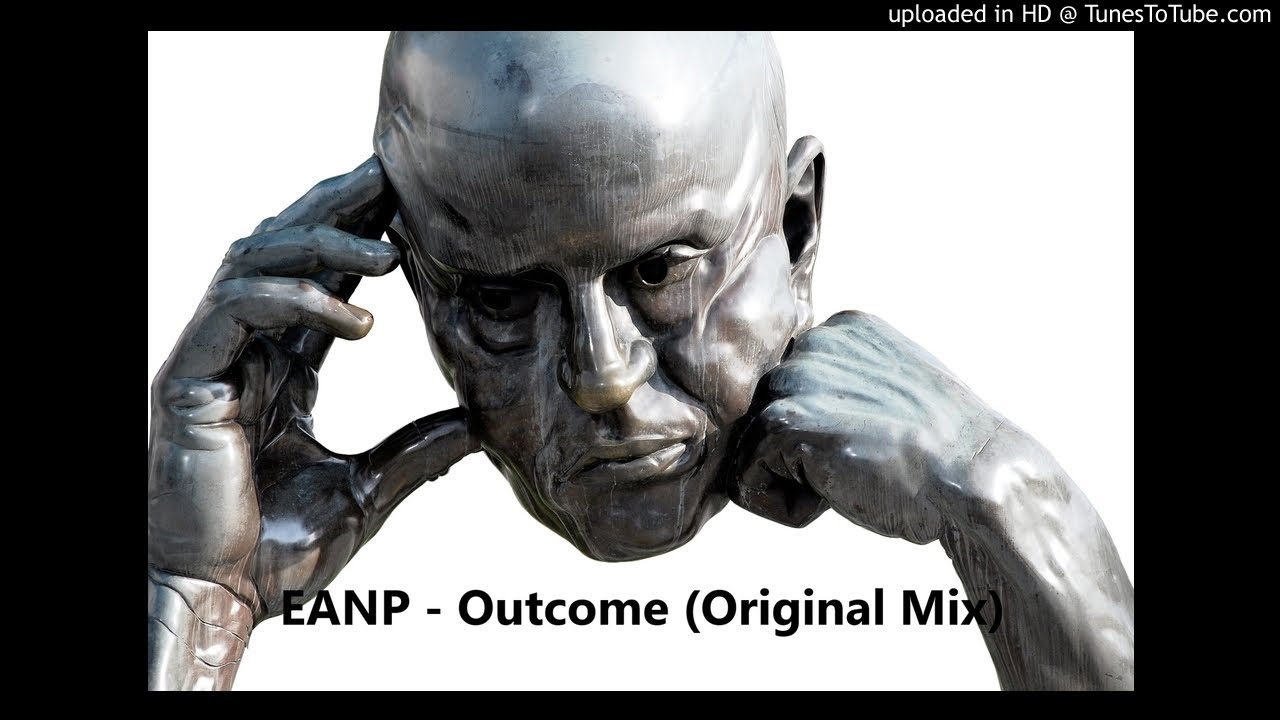 EANP - Outcome (Original Mix)