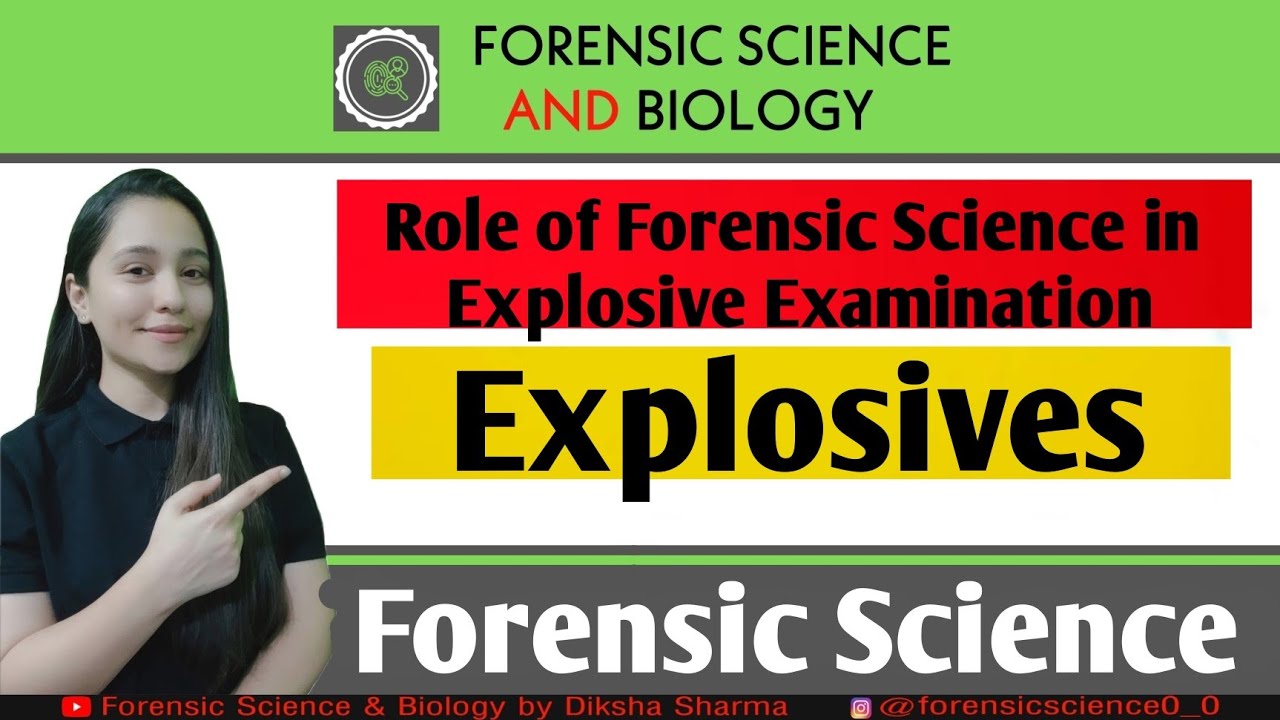 Explosives || Role of Forensic Science in Explosive Examination