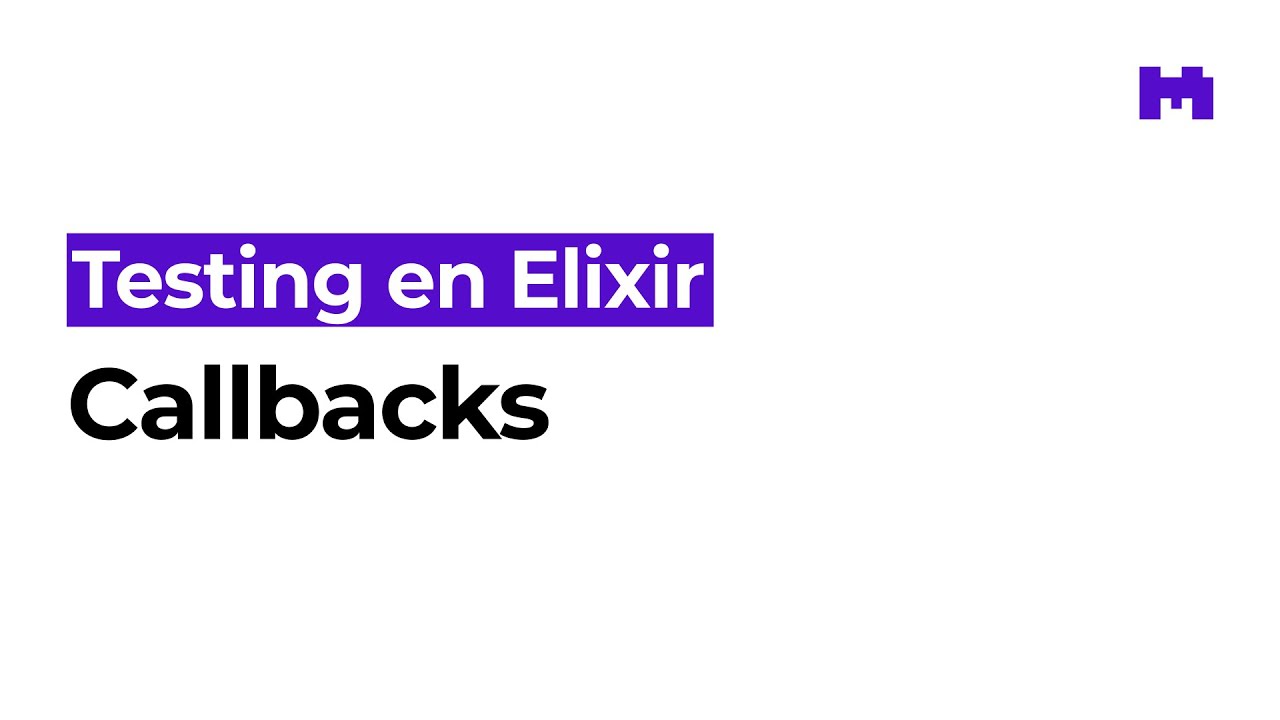 Callbacks en ExUnit: setup, setup_all y on_exit