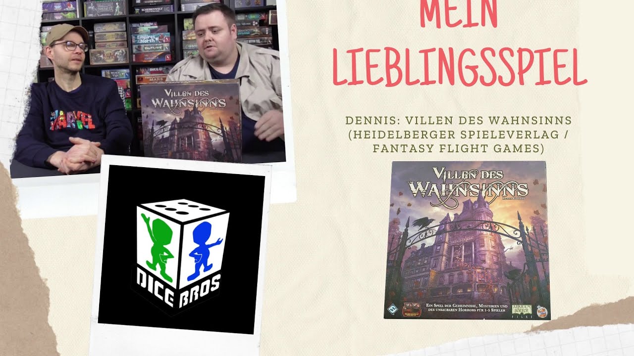 MEIN LIEBLINGSSPIEL: Dennis - Villen des Wahnsinns (Heidelberger Spieleverlag/Fantasy Flight Games)