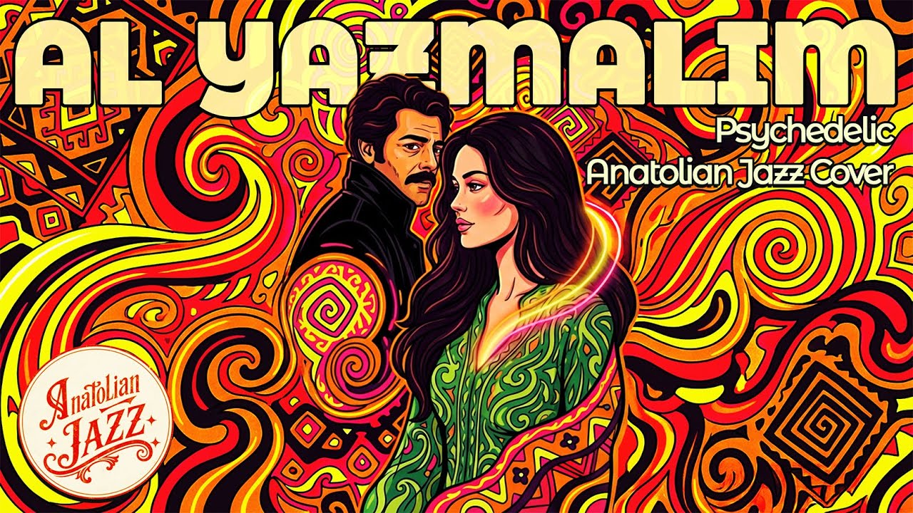 AL YAZMALIM 💔 | Psychedelic Anatolian Jazz Cover