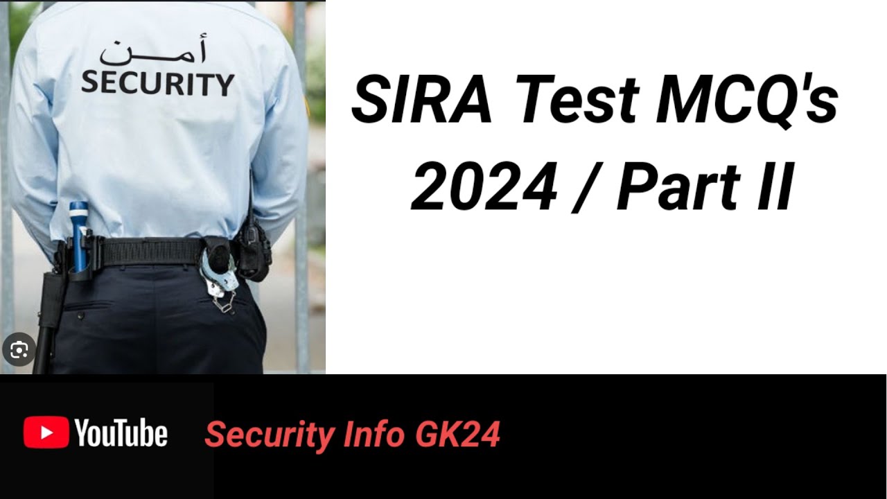 SIRA Test MCQ's 2024 Part II  | Security Guard Important Question and Answers 2024