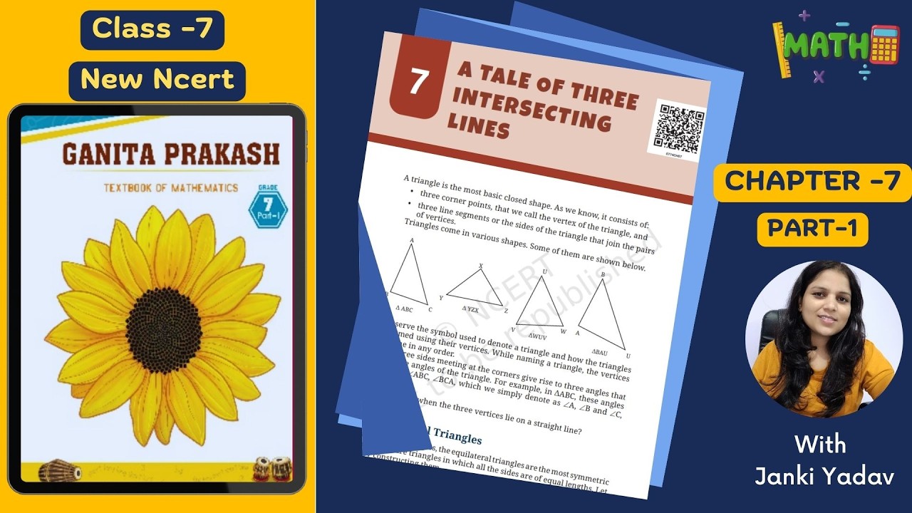 Class 7 Maths | Chapter 7: A Tale of Three Intersecting Lines | Part 1 | Ganita Prakash