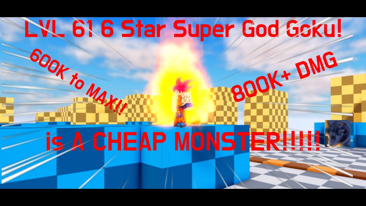 LVL 61 6 Star Super God Goku IS A CHEAP MONSTER!!! [All Star Tower Defense]