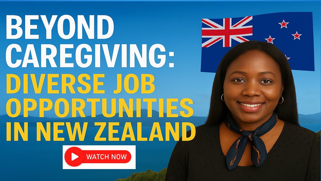 Beyond Caregiving: Diverse Job Opportunities in New  Zealand 🇳🇿 