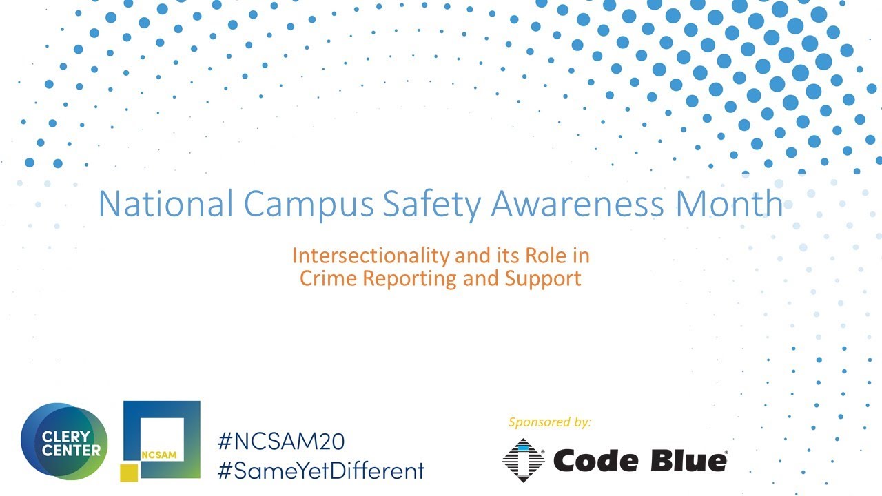 NCSAM 2020 - Intersectionality and its Role in  Crime Reporting and Support