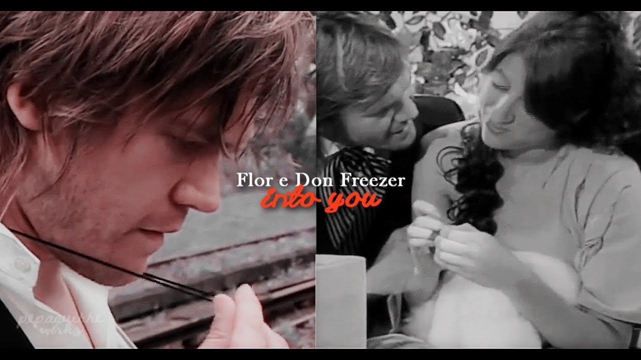 Flor y Don Freezer - into you