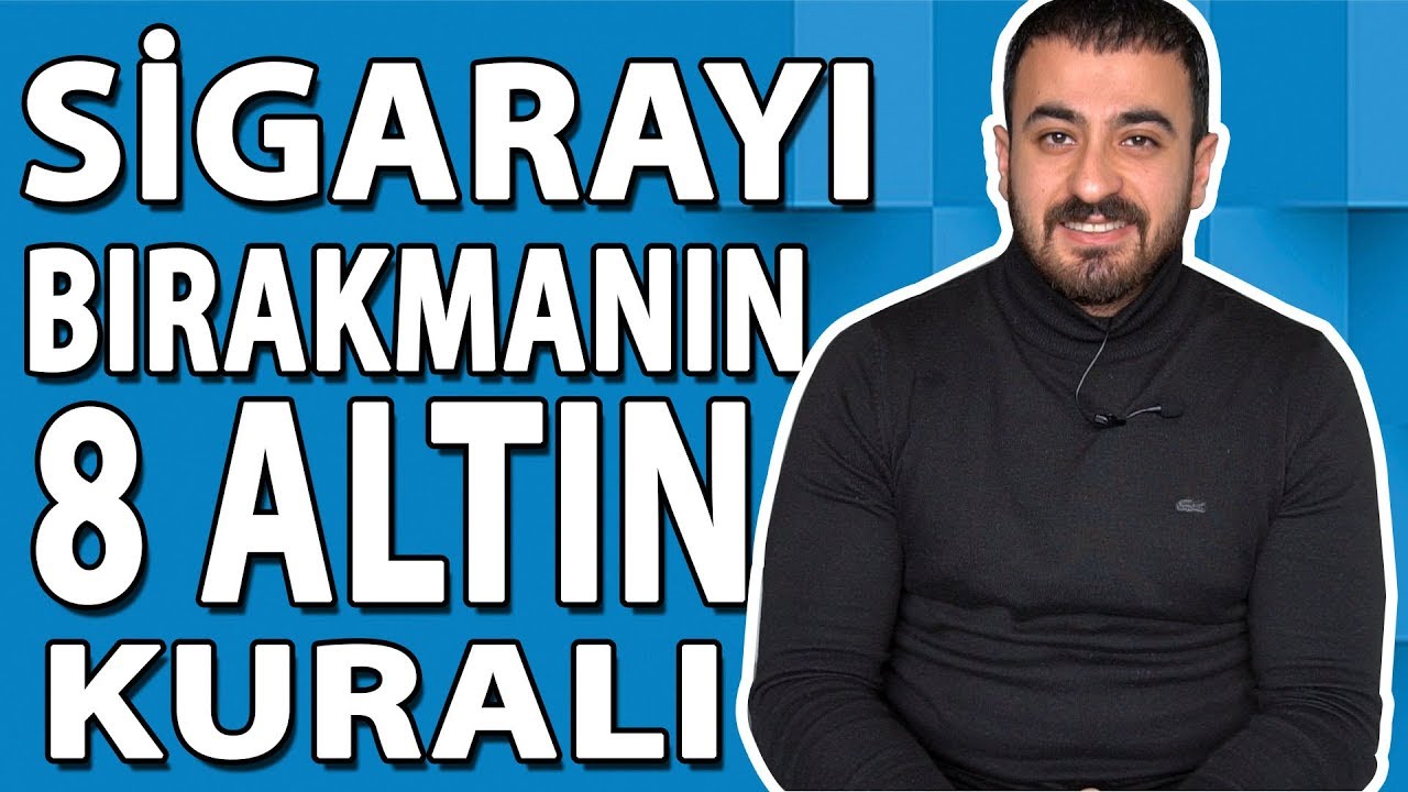 Sigara Nasıl Bırakılır? Sigarayı Bırakmanın 8 Altın Kuralı! #SİGARAYIBIRAK #1