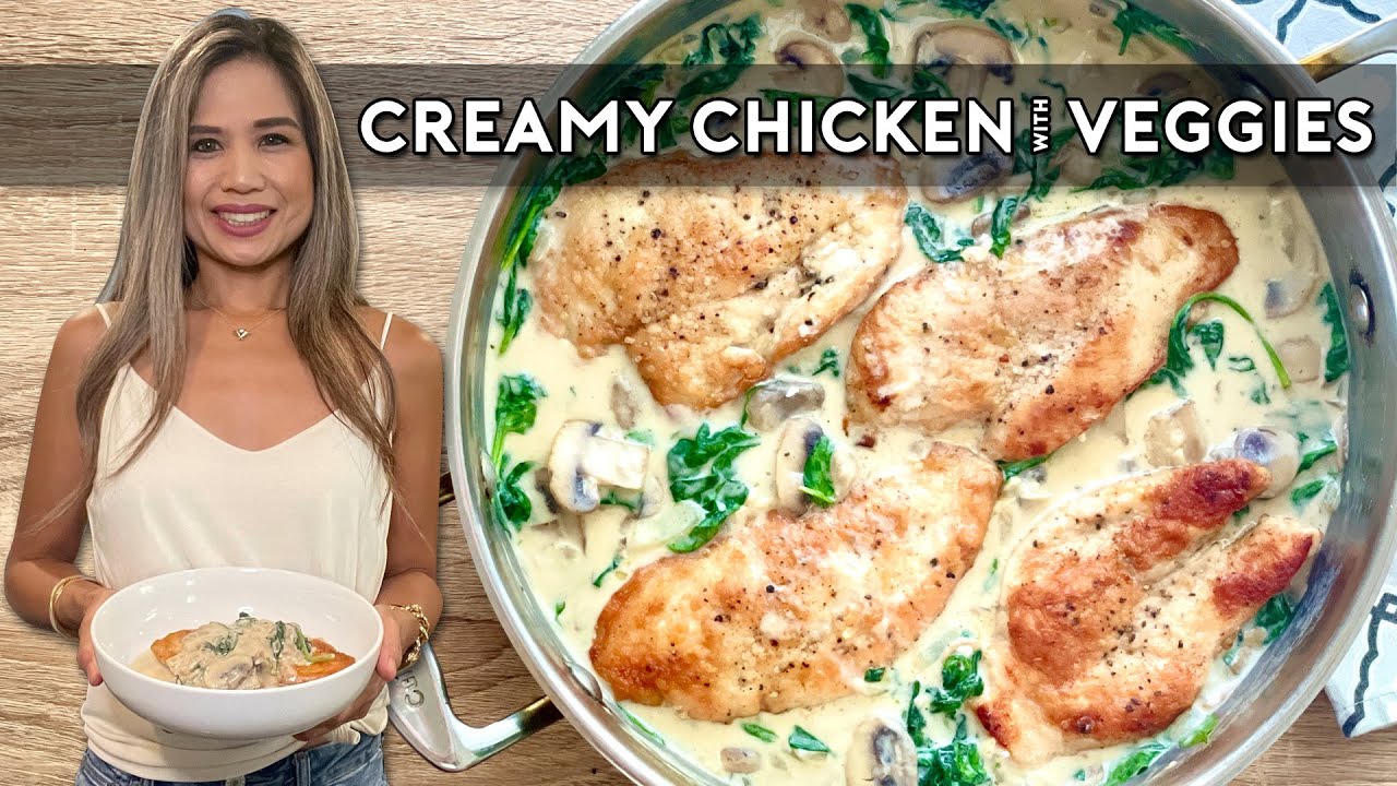 CREAMY CHICKEN WITH SPINACH AND MUSHROOMS | Chicken & Veggies With Cream Sauce