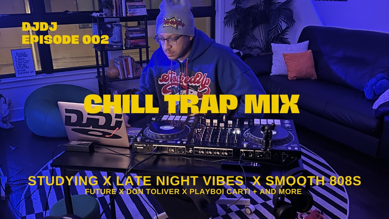 Chill Trap Mix 2026 | Future, Don Toliver & Playboi Carti  | Smooth 808s for Studying & Late Nights