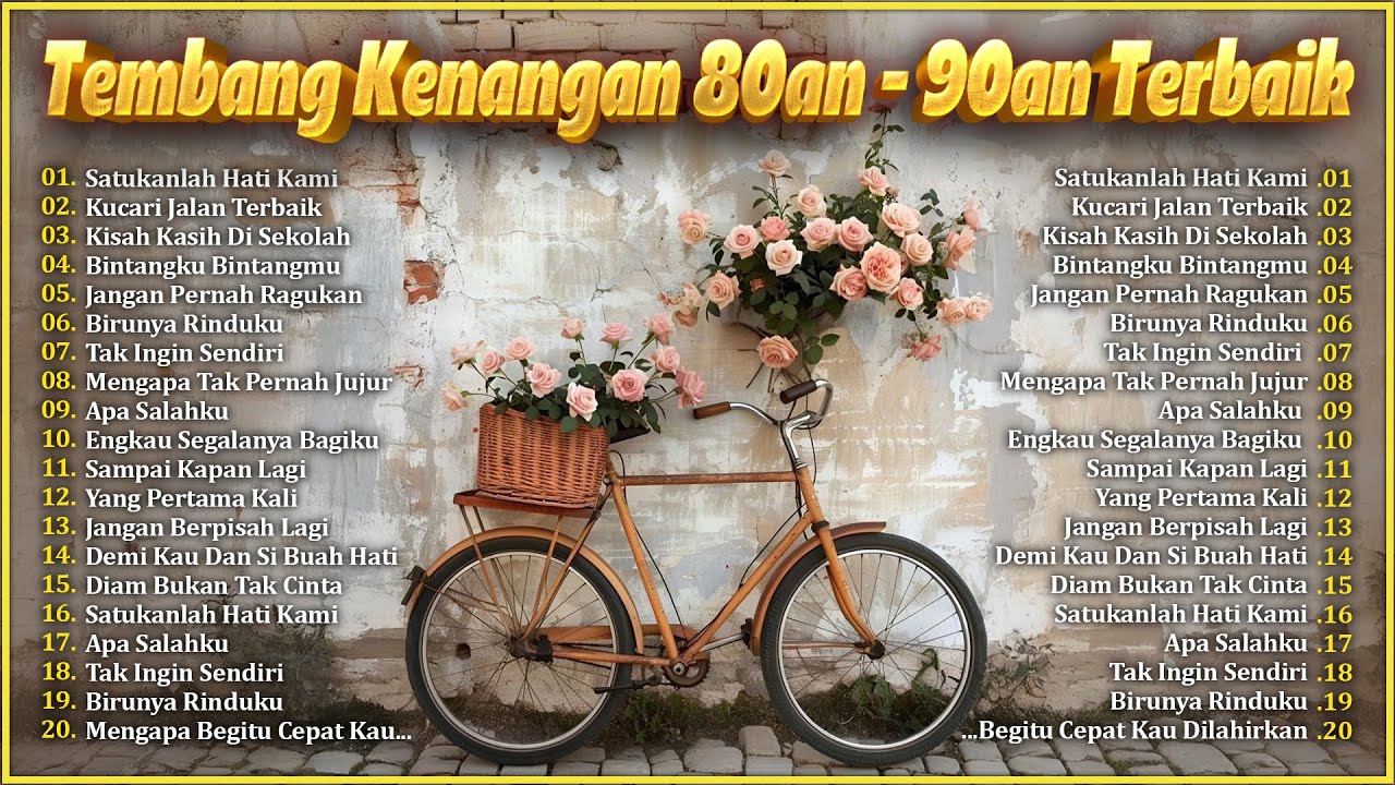Lagu Lawas Paling Menyentuh Hati – Nostalgia 80an & 90an Terbaik Sepanjang Masa