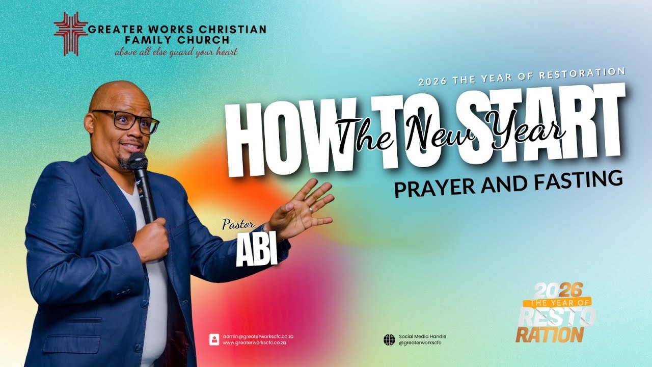 How To Enter The New Year | Fasting and Praying | Ps. Abi Ranyane  | GWCFC | 2026/01/11