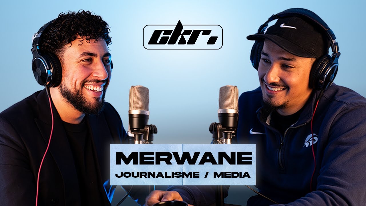 CKR #8 L'ENVERS DES MEDIAS avec Merwane, journaliste