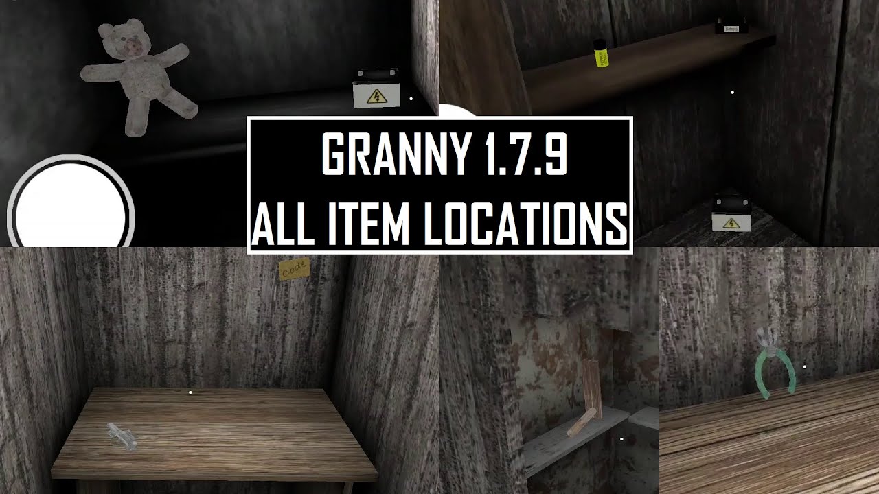 GRANNY 1.7.9 ALL ITEM LOCATIONS | GRANNY #23