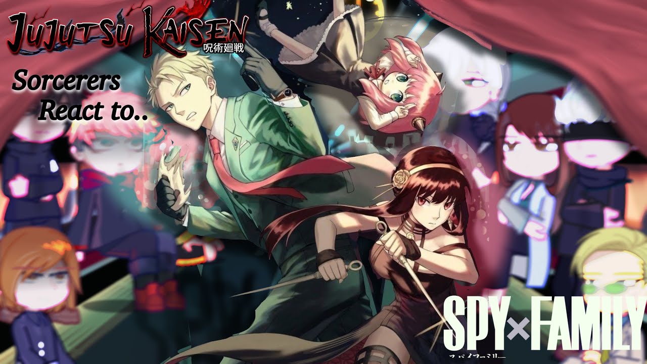 Jujutsu kaisen react to SpyxFamily || jujutsu sorcerers + anya || || Gacha React ||