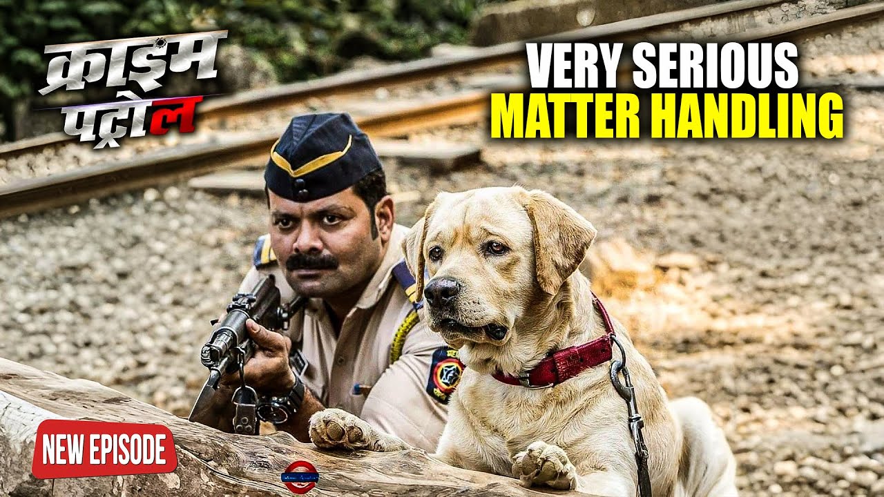 स्निफर डॉग ने ट्रैक किया... मुंबई पुलिस ने पकड़ा बड़ा अपराध! 'Police Dog tracking case' Crime Patrol