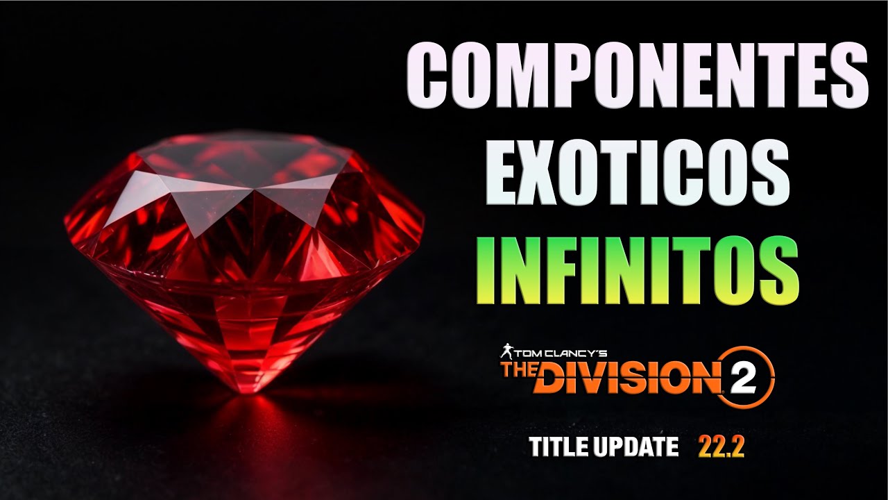 🔥 TRUCO OCULTO: ¡COMPONENTES EXÓTICOS INFINITOS! 🚀 MÉTODO FÁCIL Y RÁPIDO | THE DIVISION 2