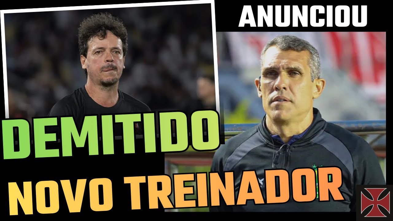 URGENTE! NOVO TÉCNICO DO VASCO / FERNANDO DINIZ DEMITIDO