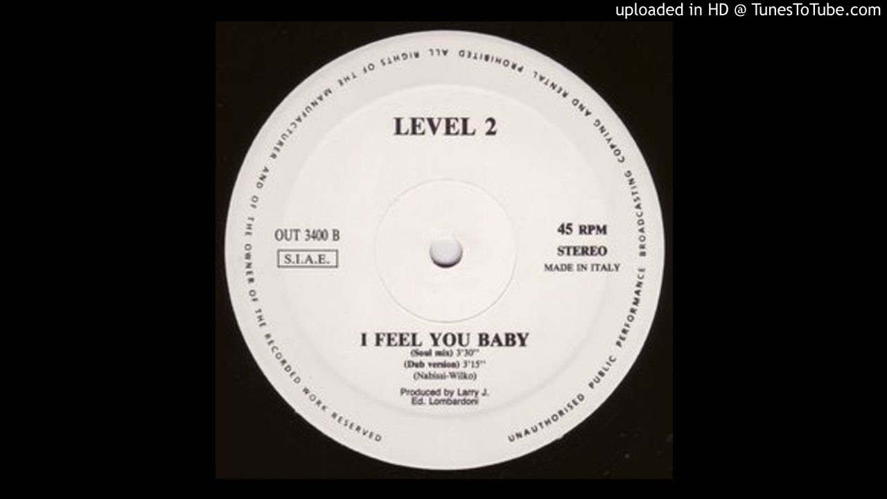 Level 2 -- I Feel You Baby (Soul Mix)