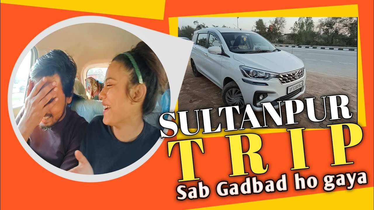 Sultanpur Trip : End Me Sab Gadbad Ho Gaya😱 |[ Aqib Lucknowi Vlog]| 
