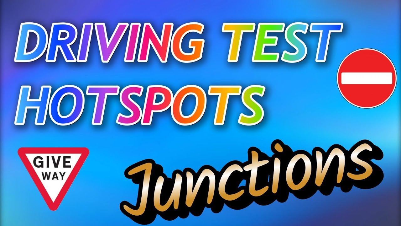 Junction hotspots on the Taunton driving test!