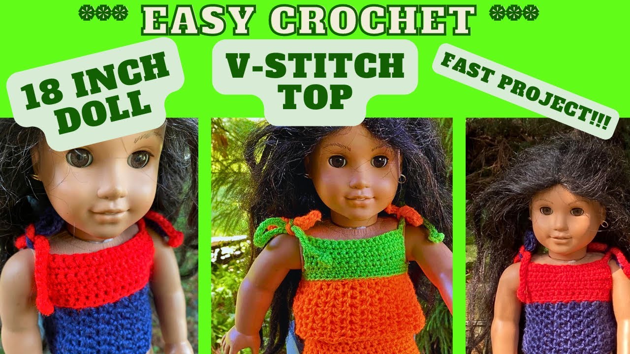 Easy Crochet / 18 Inch Doll V-Stitch Summer Top - Beginner Friendly!!