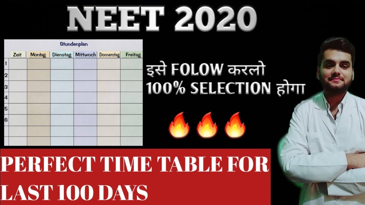 PERFECT TIME TABLE FOR NEET 2020||LAST 100 DAYS TIMETABLE FOR SURE SELECTION 🤑🤑