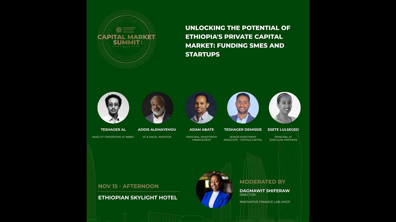 Unlocking the Potential of Ethiopia's Private Capital Market: Funding SMEs and Startups