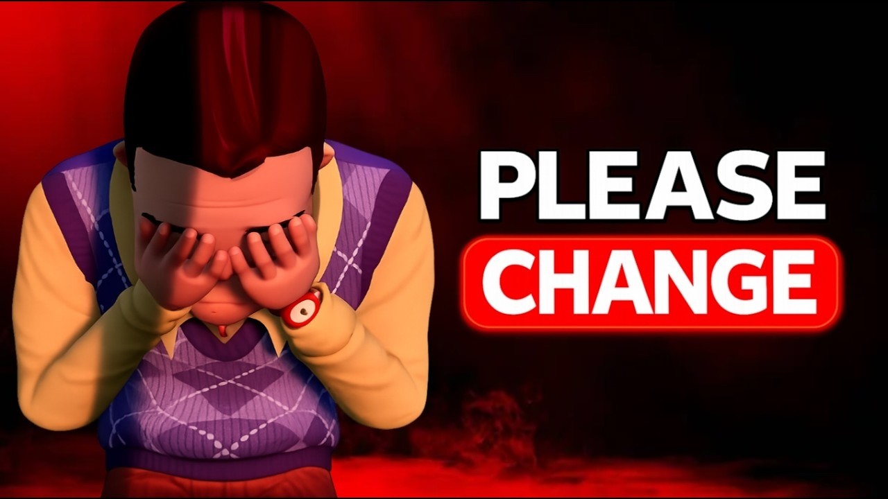 My Message to the Hello Neighbor Community