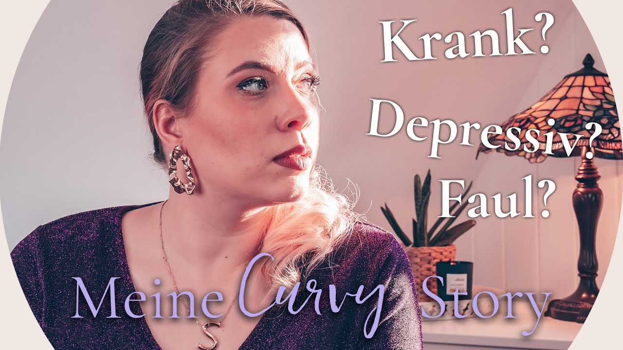 Meine pers&ouml;nliche CURVY Story: Krank? Depressiv? Oder einfach nur faul? | Missesviolet 💜