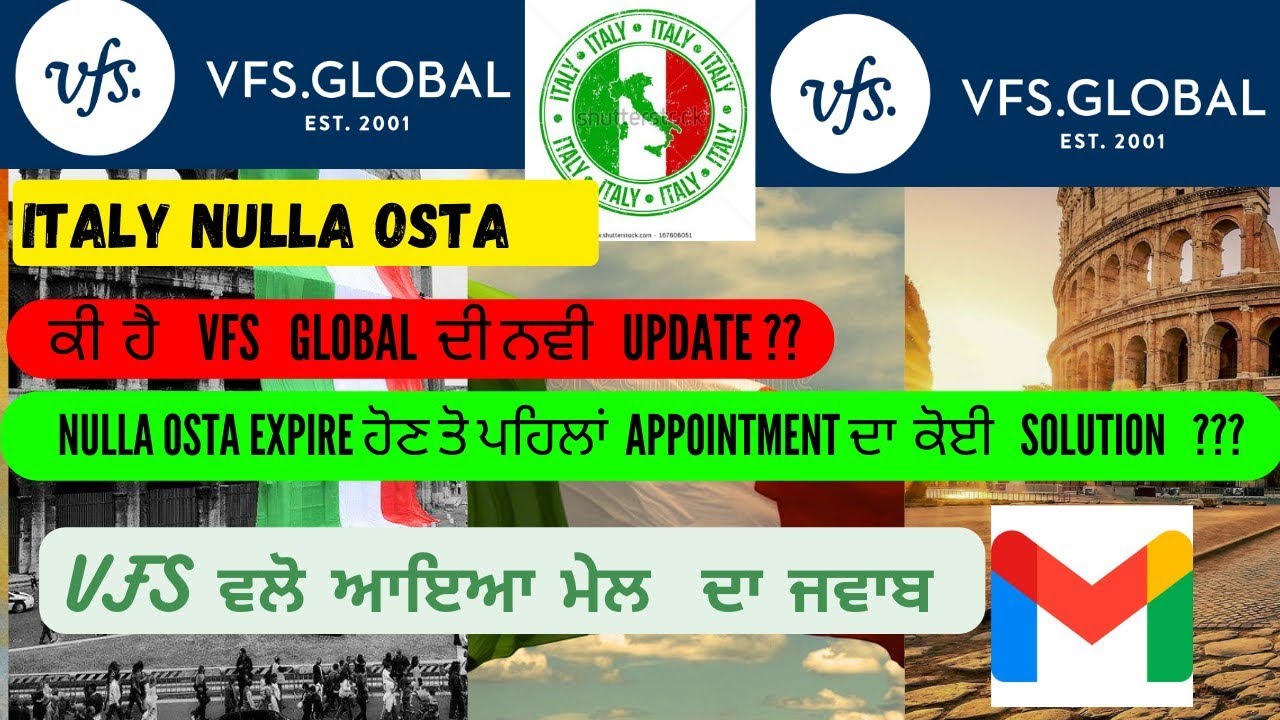 Italy VFS Global Appointment Update| Web Form Recent Updates| Nulla Osta Italy update