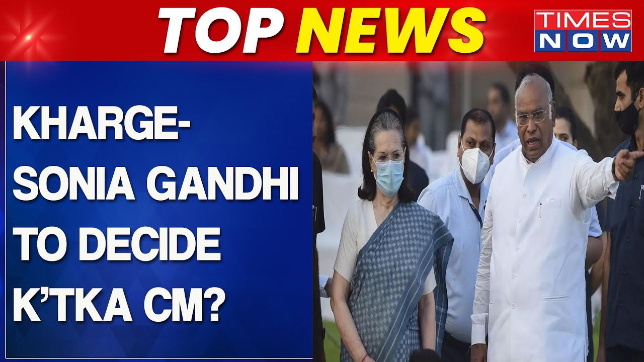Congress Chief Mallikarjun Kharge To Meet Sonia Gandhi Ahead Of CLP Meeting In Karnataka | Top News