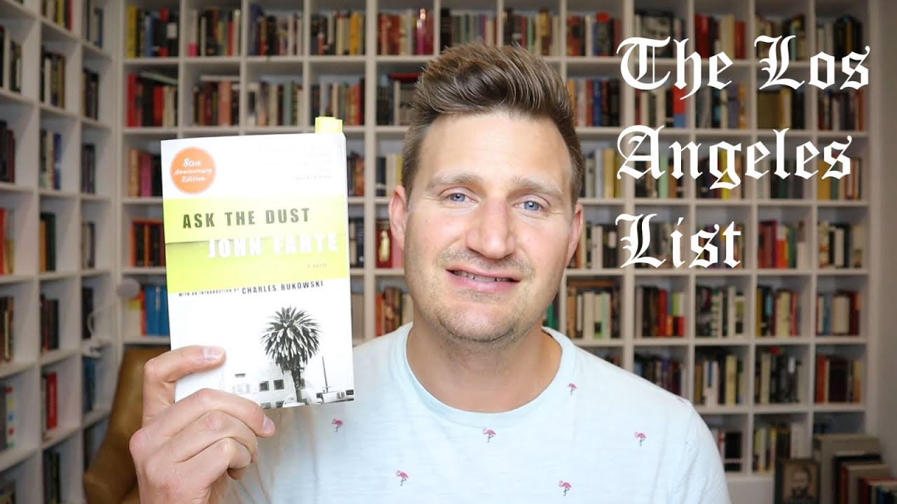 Ask the Dust by John Fante (L.A. List 1/7)
