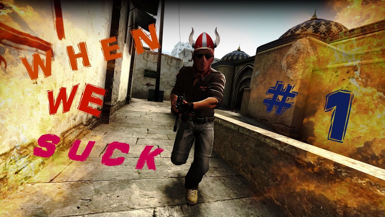 CS GO | When we suck ... #1 | Deutsch | GnKK