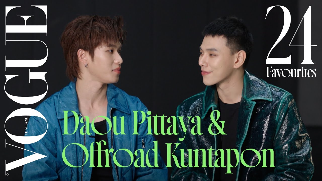 ออฟโรดชอบความจริงใจของต้าห์อู๋, ต้าห์อู๋ชอบรูปออฟโรดที่ตัวเองถ่าย | Daou & Offroad’s 24 Favourites