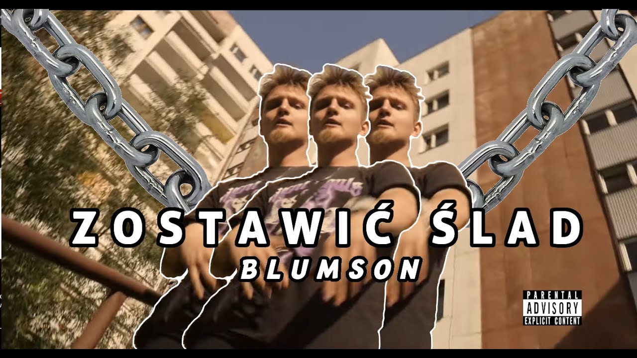 BlumSon - ZOSTAWIĆ ŚLAD (official video) ft. DJ Michos