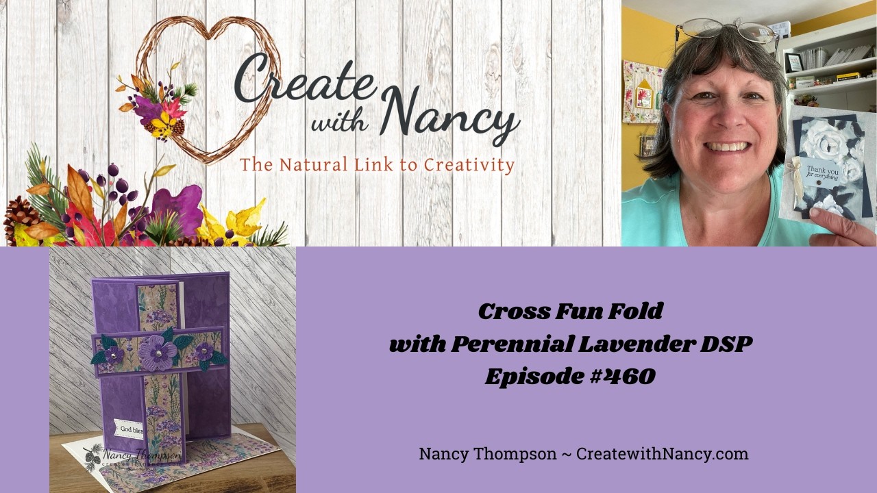 Cross Fun Fold - Perennial Lavender DSP - Episode 460