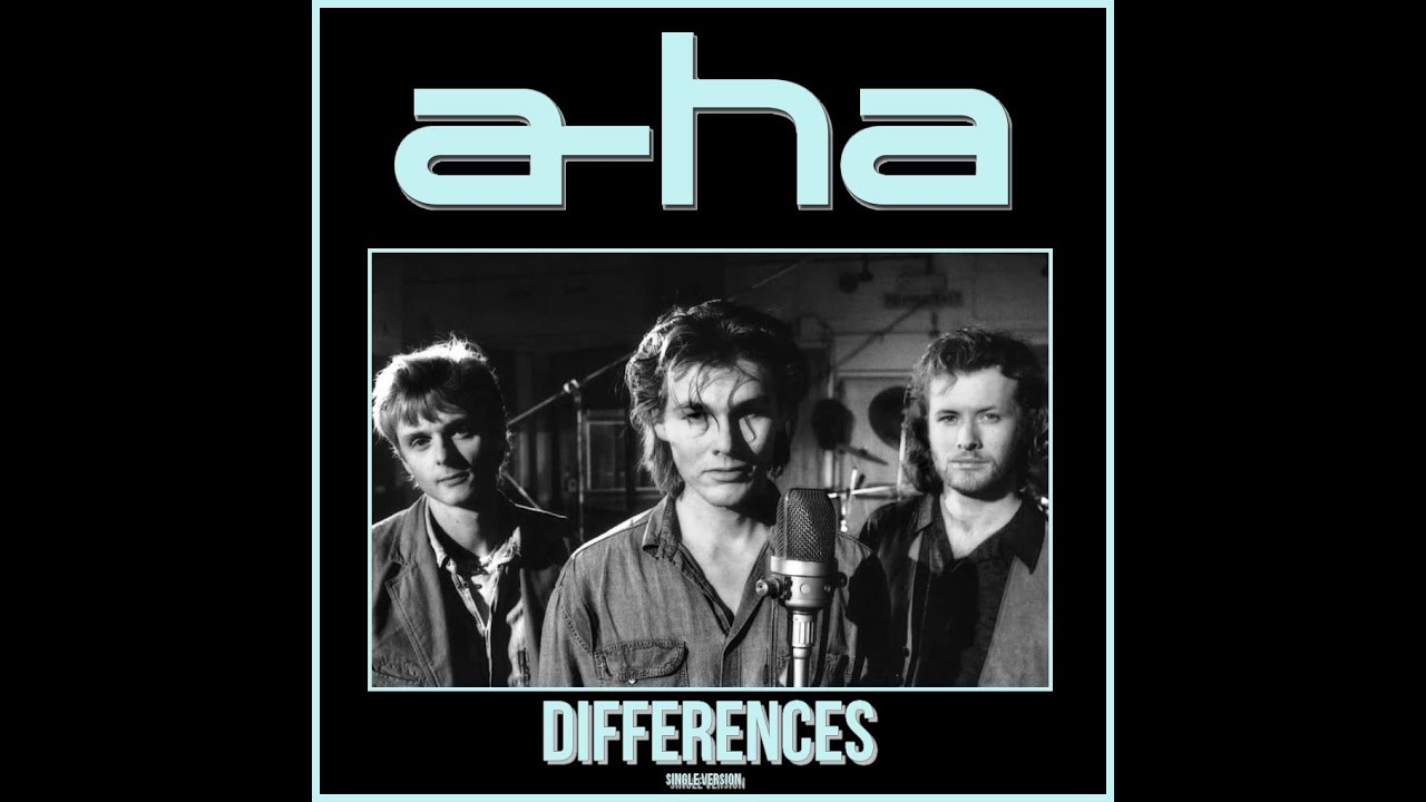 a-ha - differences (single version)