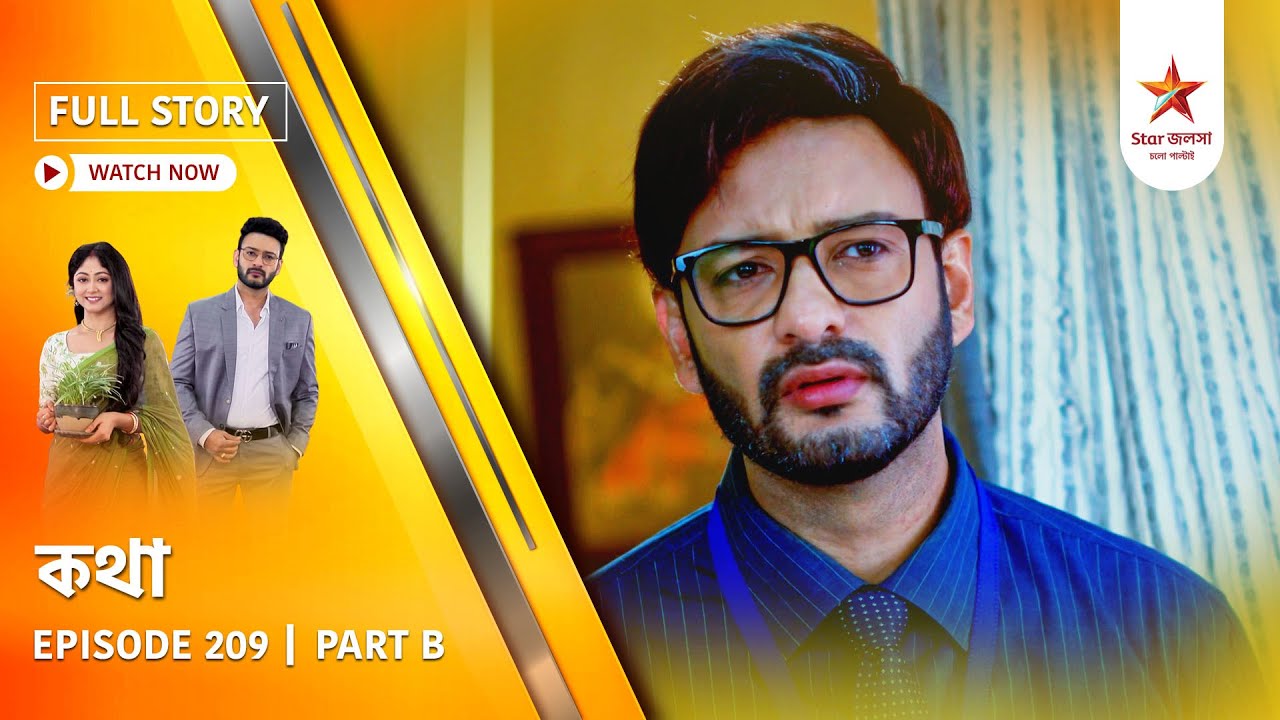 Full Story | Kothha | Episode 209 | Part B