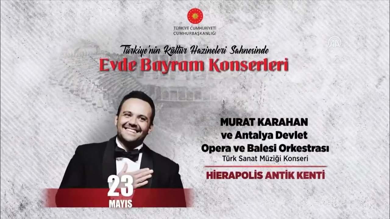 S&ouml;zleriyle - Murat Karahan ve Antalya Devlet Opera Balesi Orkestrası T&uuml;rk Sanat M&uuml;ziği Konseri