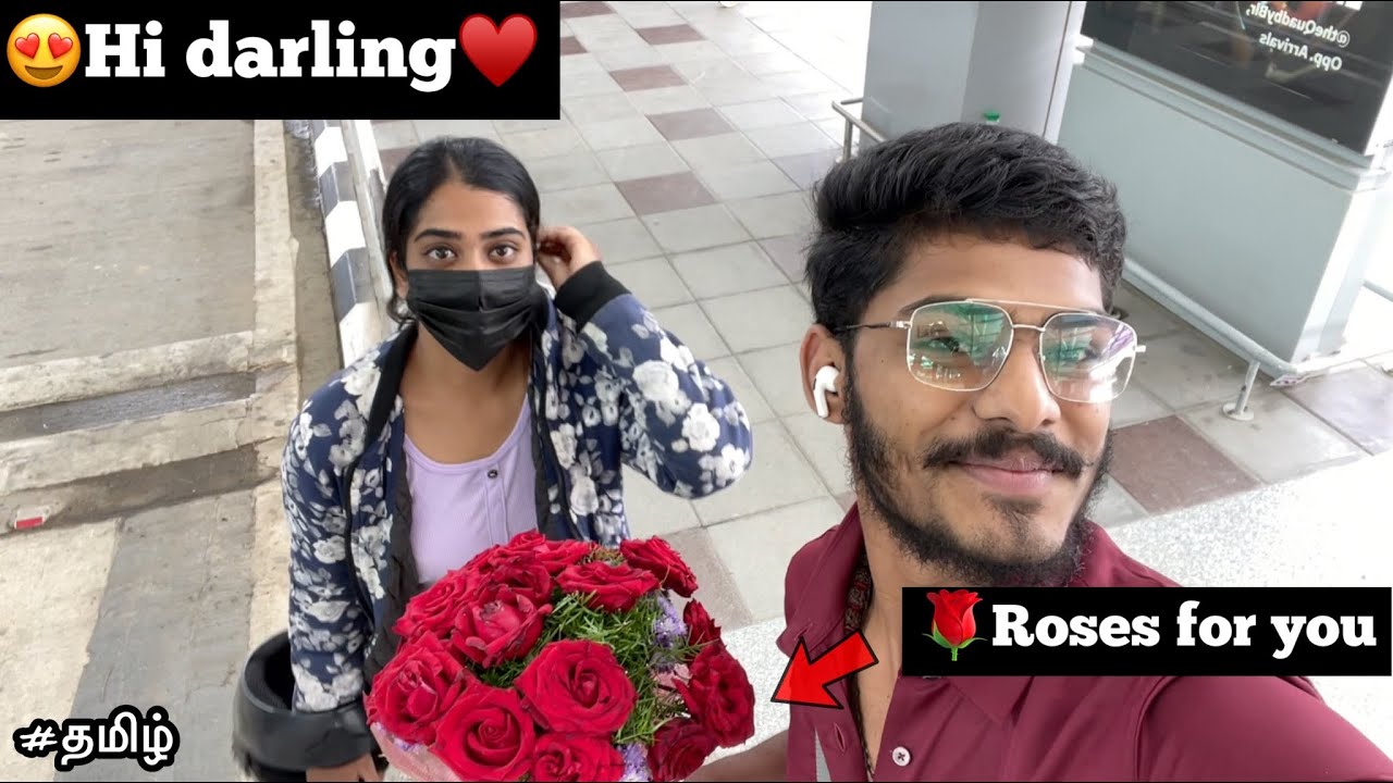 😍Hi darling♥️|🙈Take these Roses🌹 |You are looking gorgeous😘| Bengaluru to andaman | tamil| TTF🔥