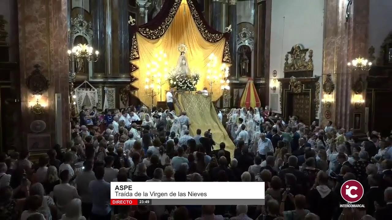 DIRECTO #Aspe: Traída de la Virgen de las Nieves