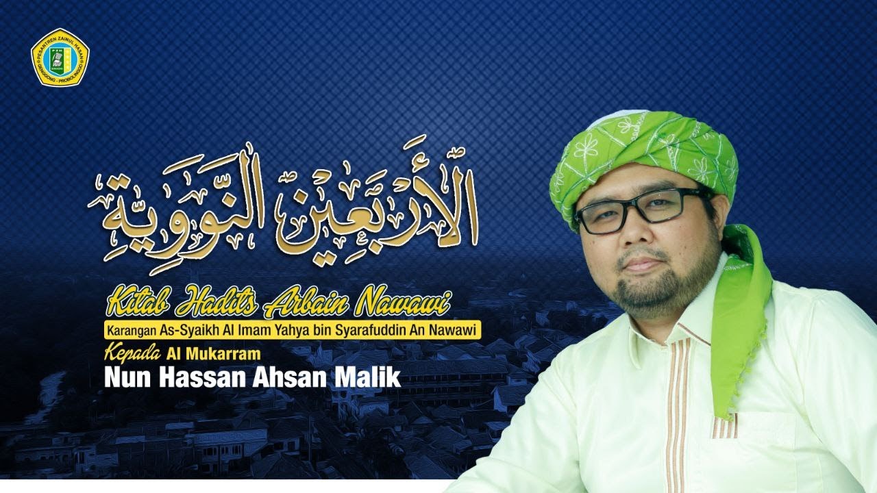 #1 NGAJI RAMADHAN  [] Pengajian Kitab Arbain Nawawi