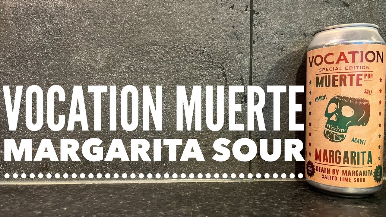 Vocation Muerte Margarita Salted Lime Sour Review By Vocation Brewery | Sainsburys Craft Beer Review