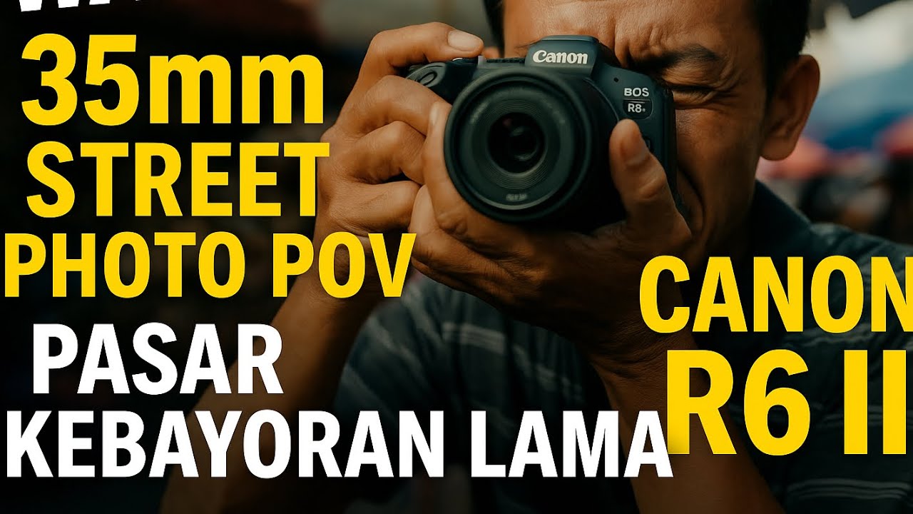 35mm Street Photo POV di Pasar Kebayoran Lama (Canon R6 II)